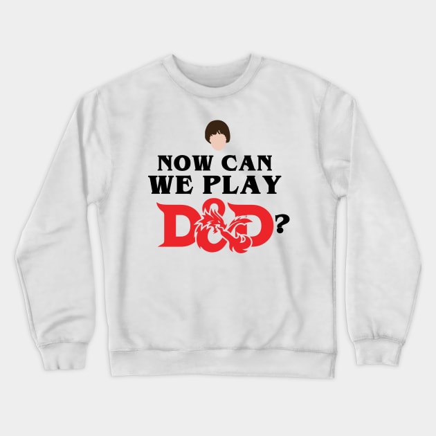 Stranger Things Will D&D Crewneck Sweatshirt by FlowrenceNick00